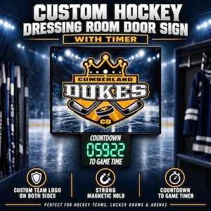 Custom Hockey Dressing Room Door Sign - With Timer