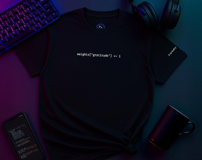 Gratitude Weights Update | ML Engineer Gift Tee | Positive Mindset Shirt