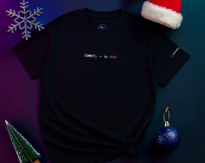 Commit To 2026 | SQL New Year Quote Tee | Fresh Start Mindset Shirt