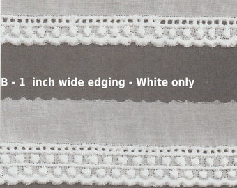 Embroidered Spanish Batiste Entredeux Edged Insertion, and Edging - Heirloom Sewing - Doll Dress Supplies