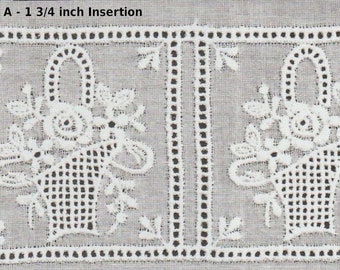 Wide Swiss Batiste Embroidered Basket Insertion with Entredeux and Matching Wide Scalloped Edging