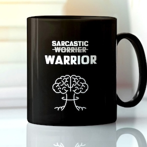 Funny Sarcastic Worrier to Warrior Black Mug: Imploding Brain Design