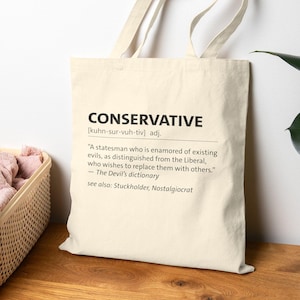 Sarcastic "Conservative" vs Liberal Definition Cotton Canvas Tote Bag: The Devil's Dictionary