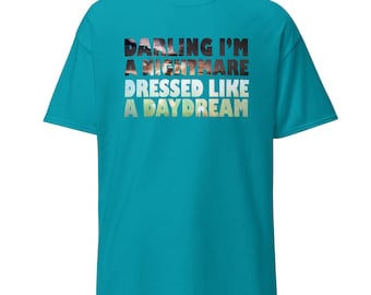 Darling I'm a Nightmare Dressed Like a Daydream - Blank Space (Taylor Swift) T-Shirt