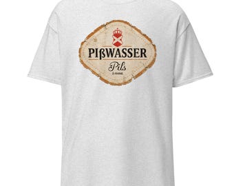 Pißwasser Pils Beer T-Shirt