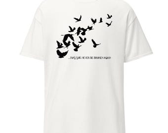 May You Never Be Broken Again - Blackbird  (Alter Bridge) T-shirt