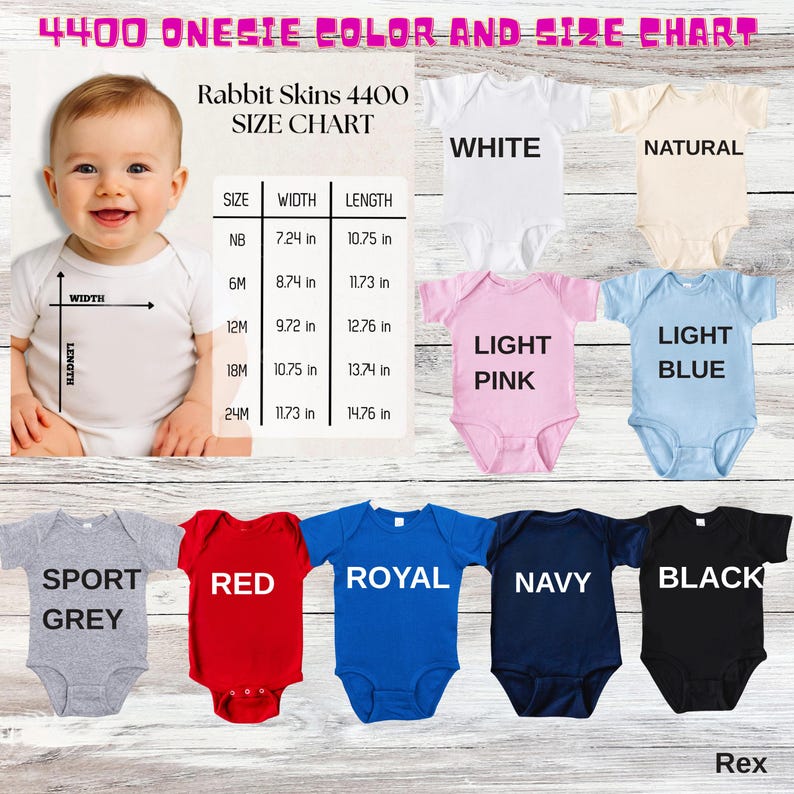 May include: A baby wearing a white onesie is featured next to a color and size chart for Rabbit Skins 4400 onesies. The chart displays sizes, widths, and lengths in inches, with onesies in white, natural, light pink, light blue, sport grey, red, royal, navy, and black.