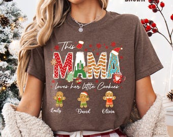 Custom Gingerbread Mom Shirt, This Mama Loves Her Little Cookies Tee