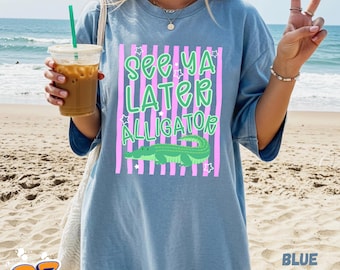 Camiseta con estampado de cocodrilo "Hasta luego", divertida camiseta playera de verano, linda camiseta con estampado de vacaciones.