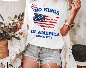 No Kings in America Tee, Patriotic Protest Shirt, Pro-Democracy T-shirt, Political Resistance Top