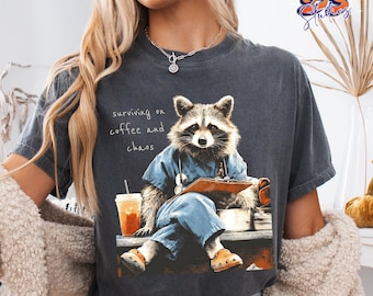 Funny Raccoon Nurse Shirt, Coffee and Chaos T-Shirt, Nurse Life Tee, Healthcare Worker Gift, Raccoon Graphic Shirt, Nurse Gift for Her