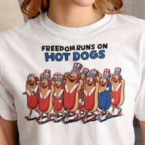 Freedom Runs On Hot Dogs T-Shirt: Patriotic Dog Lover 4th of July Tee