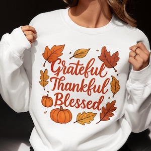 Grateful Thankful Blessed Sweatshirt: Fall Leaves Pumpkin Design