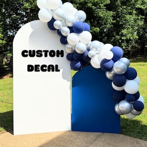 Custom Backdrop Sign, Custom Decal for Party Balloon Arch, Vinyl Party Decal, Personalized Party Sticker Sign Lettering