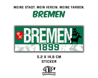 Bremen 1899 Aufkleber Sticker für Fans & Supporter - Fußball Fanartikel - wetterfest