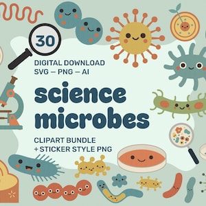 May include: A collection of colourful science-themed illustrations featuring microbes, lab equipment, and the text "science microbes." Includes a magnifying glass with the number 30, and the words "DIGITAL DOWNLOAD SVG - PNG - AI." The clipart bundle includes sticker style PNG.