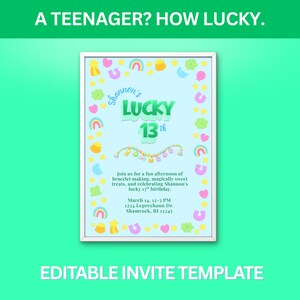 Könnte beinhalten: Eine gerahmte Einladung mit hellblauem Hintergrund, mit dem Text "Shannon's Lucky 13th". Die Einladung enthält dekorative Elemente wie Regenbogen, Kleeblätter und Herzen. Der Text "A Teenager? How Lucky" steht oben.