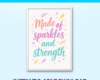 以下が含まれることがあります： 「Made of sparkles and strength」という言葉がカラフルな筆記体で書かれた額入りのプリント。パステル水彩アクセントのある白い背景で、「MOTIVATIONAL PRINT」というテキストが上部にあります。下部のテキストは「INSTANT 20x25cm DOWNLOAD」と書かれています。
