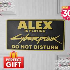 Custom Cyberpunk 2077 Door Sign: Gamer Do Not Disturb Name Plate