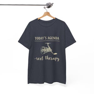 Today&#39;s Agenda: Reel Therapy Fishing T-Shirt | Unisex Heavy Cotton Tee for Fishermen, Gift for Anglers, Fishing Lover Apparel