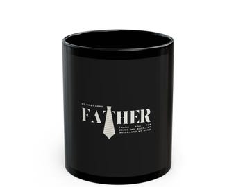 Fathers Day Black Mug (11oz)