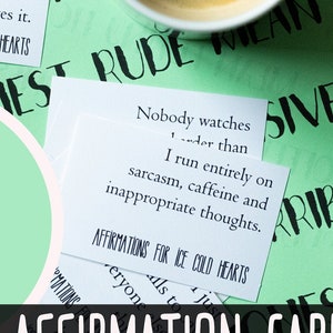 Sarcastic Affirmation Cards, Funny Motivational Cards, Rude Inspirational Cards