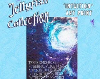 Inspirational Art Print - 'Intuition' | Galaxy Themed Decor | Jellyfish Collection