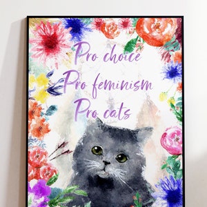 Pro Choice Art Print | Feminist Room Decor | Cat Lady Gift | Funny Pro Cat Postcard | Watercolor Gallery Wall