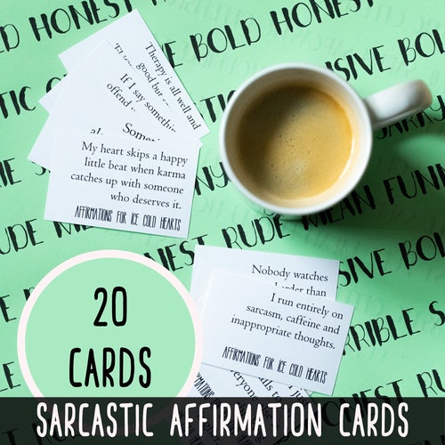 Sarcastic Affirmation Cards, Funny Motivational Cards, Rude Inspirational Cards