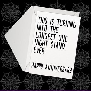 Funny Wedding Anniversary Card, Longest One Night Stand Ever, Sarcastic Anniversary Cards, Card for Husband, Boyfriend Card