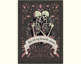 My Favourite Weirdo Gothic Anniversary Card - Skulls & Flowers Happy Anniversary Birthday Greeting