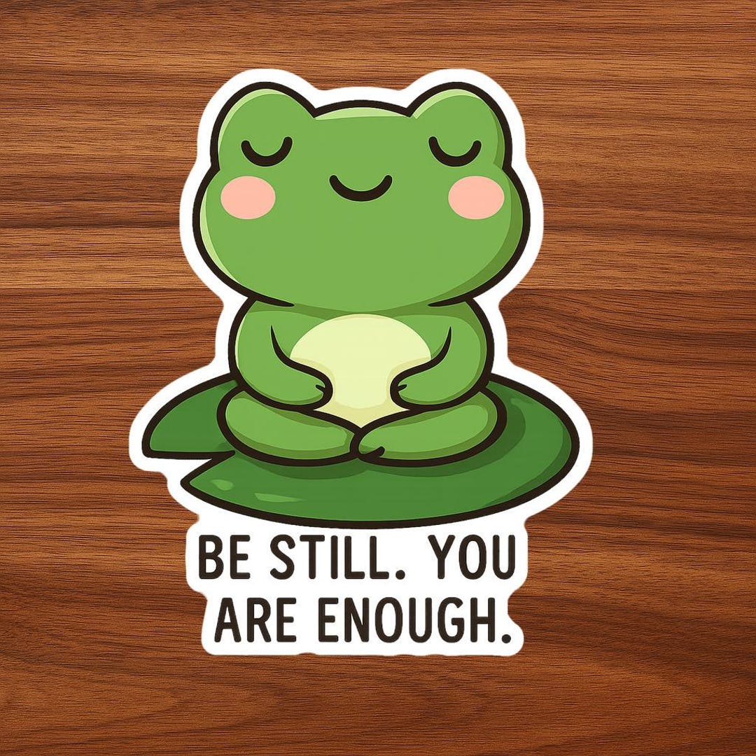 Chibi Frog Sticker & Emotional Support Quote for Laptop, Journal and ...