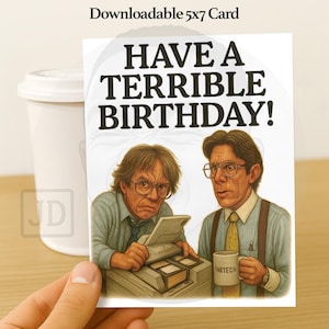 Carte d'anniversaire drôle de bureau | imprimable carte anniversaire terrible | Télécharger l'humour au travail | Carte de vœux d'un collègue en colère