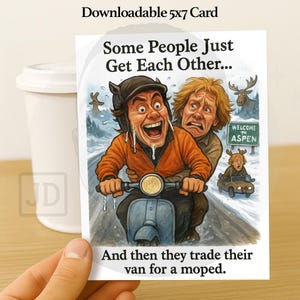 Funny Best Friend Birthday Card – Dumb Road Trip Parody – Digital Download – Hilarious Moped Scene Printable