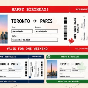Peut inclure: Trois modèles de cartes d'embarquement sur le thème Toronto à Paris. Chaque billet présente un paysage urbain, le texte "Happy Birthday!" et des détails comme "Aaron Loeb" et "September 25, 2025". Les billets sont en rouge, bleu et vert.