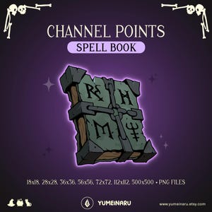 May include: A digital illustration of a spell book with the text "CHANNEL POINTS SPELL BOOK". The book is dark green with gray stone-like accents and metal clasps. The cover features stylized runes. The background is purple with stars.