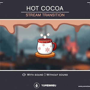Puede incluir: Un gráfico digital para una transición de transmisión titulado HOT COCOA STREAM TRANSITION. Presenta una taza blanca con patrones de copos de nieve rojos y un asa roja, sobre un posavasos de madera con tres malvaviscos flotando encima sobre un fondo borroso.