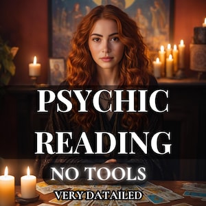 May include: An image featuring a woman with long red hair, seated in front of lit candles and tarot cards. The text "PSYCHIC READING NO TOOLS VERY DETAILED" is overlaid on the image, suggesting a service related to spiritual guidance.