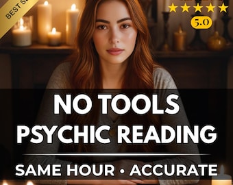 Same Hour Psychic Reading, Clairvoyant Insight, Medium Telepathy Reading, Psychic Love Reading, No Tools Accurate Predictions