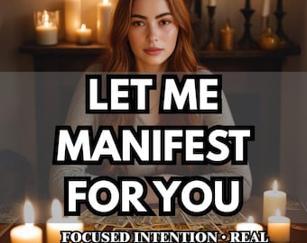 Lassen Sie mich für Sie manifestieren, machen Sie einen Wunsch, personalisierte Manifestation Liebe & Geld, Glück, Karriere Energie Arbeit