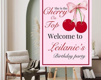 She's the Cherry on Top Welcome Sign, Pink and Red Party Decor, Birthday Celebration Sign, Entry Decoration