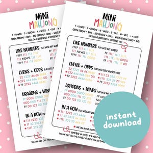 May include: Two white printed sheets with the words "Mini Mahjong" in colorful text. The sheets contain rules and instructions for playing the game, including sections on "Like Numbers," "Evens + Odds," and "Dragons + Winds." A teal circle with the words "instant download" is on the right sheet.