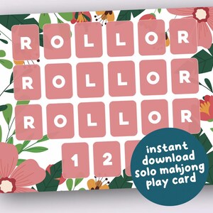 May include: A pink and white solo mahjong play card with the word "ROLLOR" repeated. The card has a floral design with pink flowers and green leaves. A blue circle with white text reads "instant download solo mahjong play card."