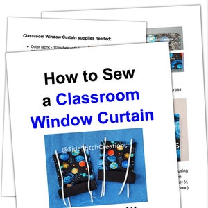 How to Sew a Classroom Window Covering Curtain Tutorial / Printable Step-By-Step Instructions / Downloadable PDF
