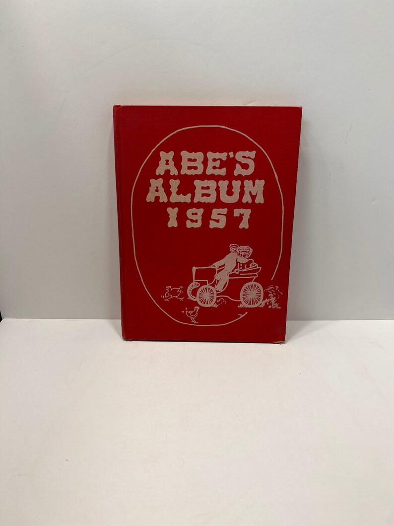 Abe's Album Staff of Lincoln Junior High School 1957 Yearbook Rockford ...
