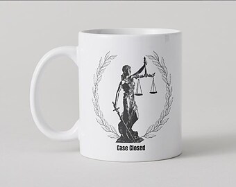 Lady Justice “Case Closed” Mug | Law Student, Lawyer, Legal Humor Coffee Cup