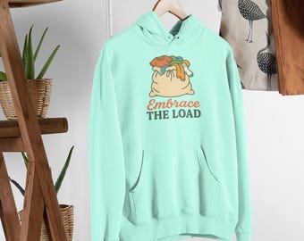 Funny Mom Hoodie | Embrace The Load Sweatshirt | Laundry Humor Pullover | Cozy Gift for Moms | Oversized Relatable Hoodie | Mom Life Graphic
