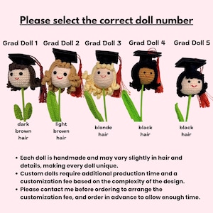 May include: Five crocheted graduation dolls on green stems with leaves, each wearing a black mortarboard cap with a red tassel. The dolls feature different hair colors: dark brown, light brown, blonde, and black. Text includes "Please select the correct doll number" and "Grad Doll 1" through "Grad Doll 5" with hair descriptions.