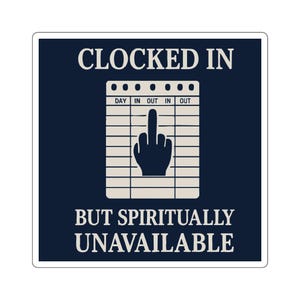 Autocollant en vinyle chronométré mais spirituellement indisponible | Autocollant graphique de carte de pointage 4 x 4 po | Sticker pour ordinateur portable