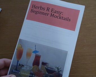 Book Beginner Mocktails in Herbs R Easy series by Marcy Lautanen-Raleigh, Physical Book on making alcohol-free drinks with herbs
